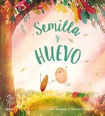 Semilla y huevo