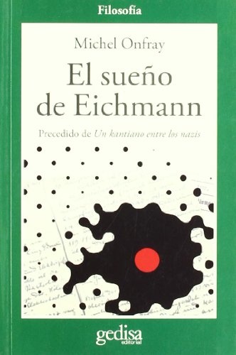 el Sueño de Eichmann