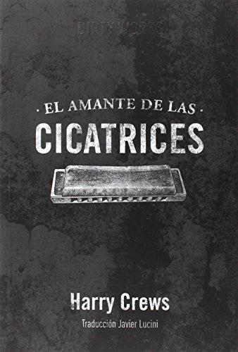El amante de las cicatrices