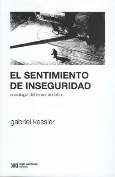 El sentimiento de inseguridad