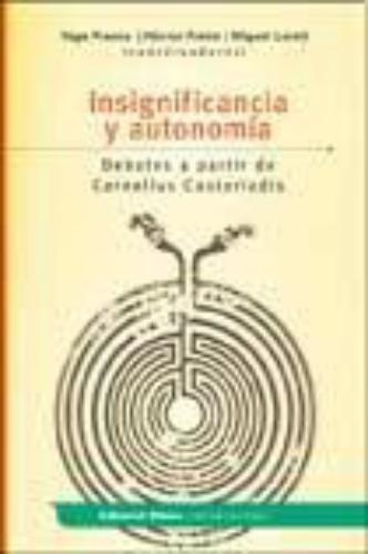 Insignificancia y autonomía