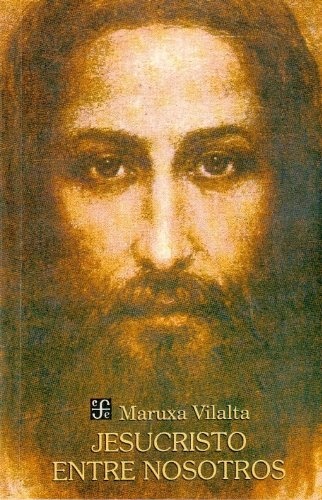 Jesucristo entre nosotros