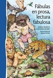 Fábulas en prosa, lectura fabulosa