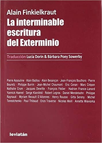 la Interminable escritura del exterminio