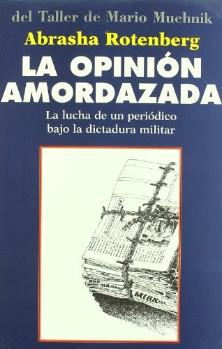 La opinión amordazada