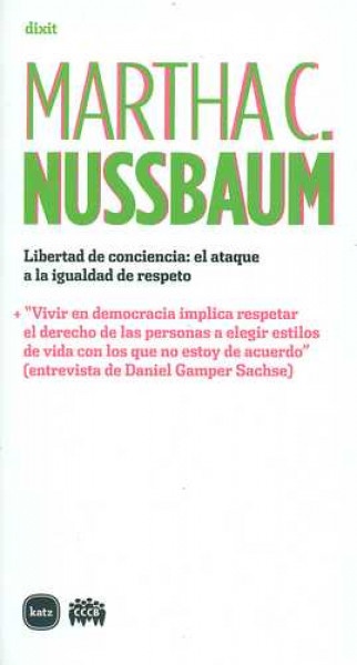 Libertad de conciencia: El ataque a la igualdad de respeto
