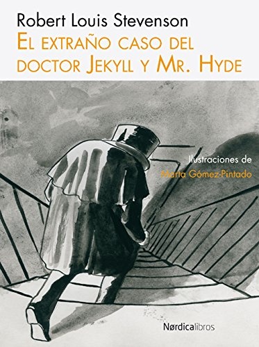 El extraño caso del doctor Jekyll y Mr Hide
