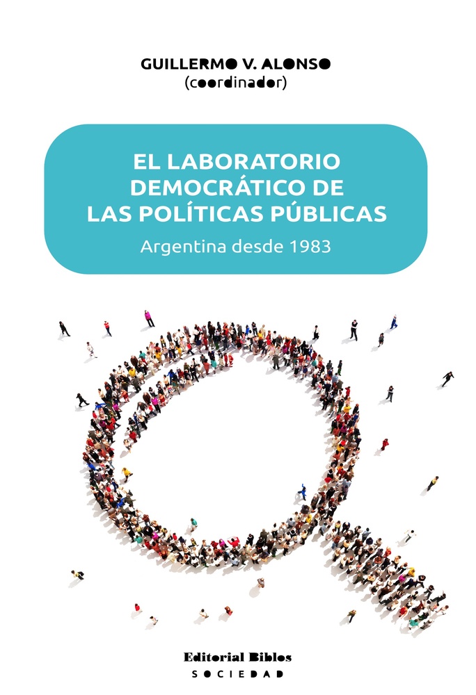 El laboratorio democrático de las políticas públicas