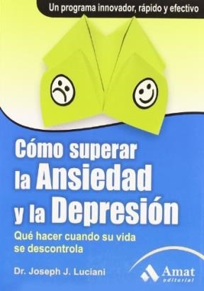 Como superar la ansiedad y la depresion