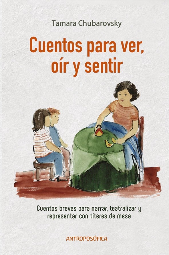 Cuentos para ver, oír y sentir
