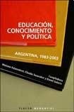 Educacion conocimiento y politica