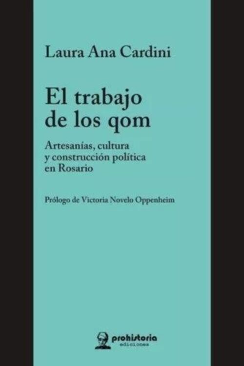 El trabajo de los qom