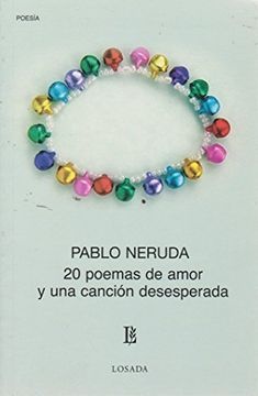 20 poemas de amor y una cancion desesperada