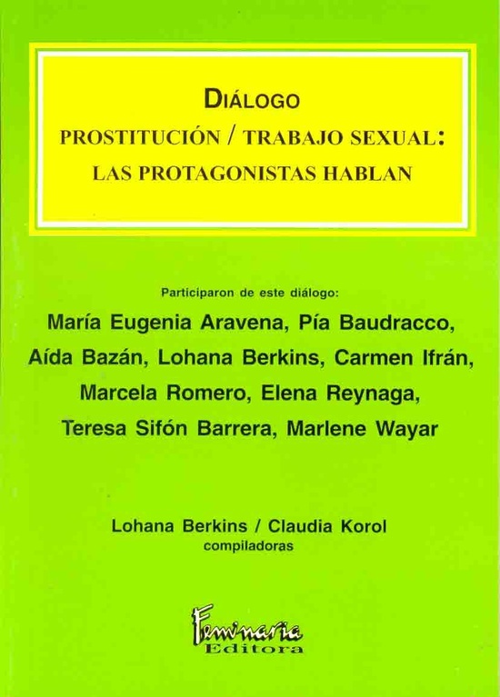 Dialogo prostitucion/ trabajo sexual