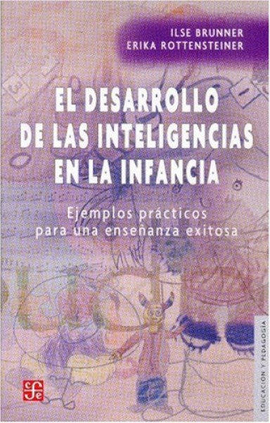 El Desarrollo de las inteligencias en la infancia