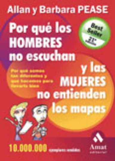 Por qué los hombres no escuchan y las mujeres no entienden los mapas