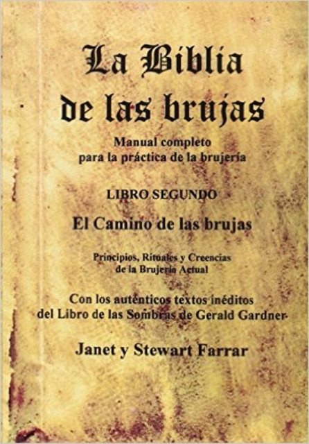 La biblia de las brujas. Tomo II