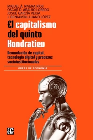 El capitalismo del quinto Kondratiev