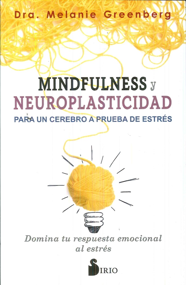 Mindfulness y neuroplasticidad