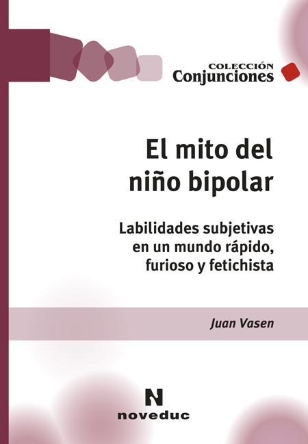 El Mito del niño bipolar