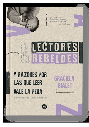 Lectores rebeldes y razones por las que leer vale la pena