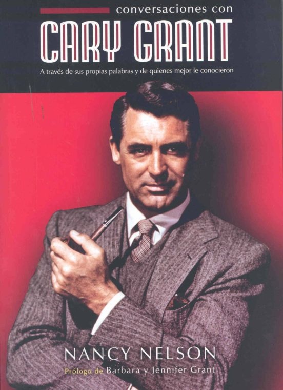 Conversaciones con Cary Grant