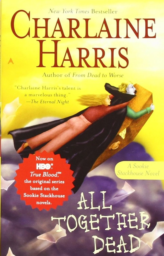 Sookie stackhouse 7: all together dead - ace