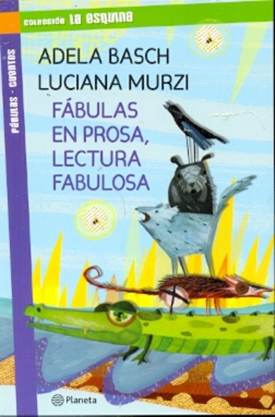 Fabulas en prosa lectura fabulosa
