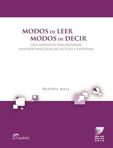 Modos de leer modos de decir
