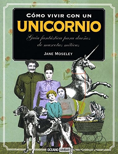 Como Vivir Con Un Unicornio