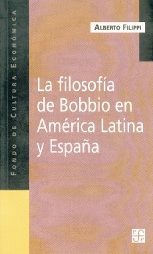 La Filosofia de Bobbio en America Latina y España