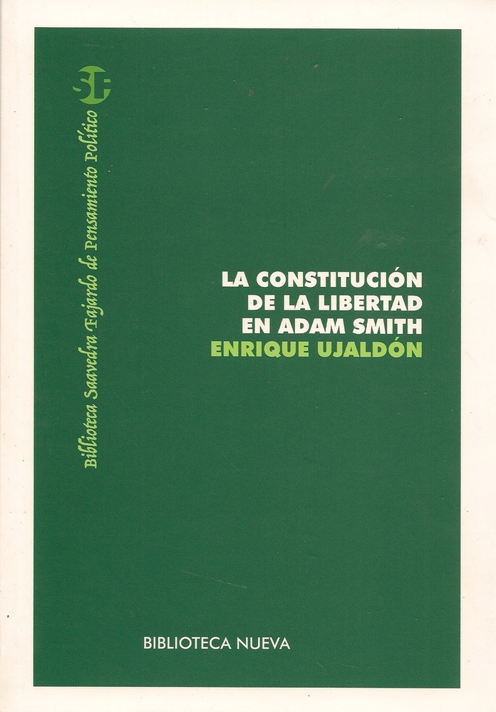 La constitución de la libertad en Adam Smith