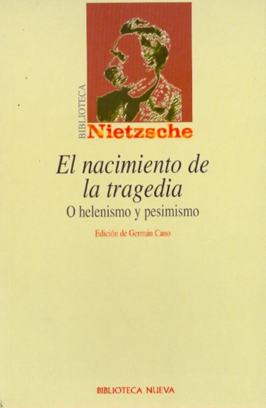 El Nacimiento de la tragedia