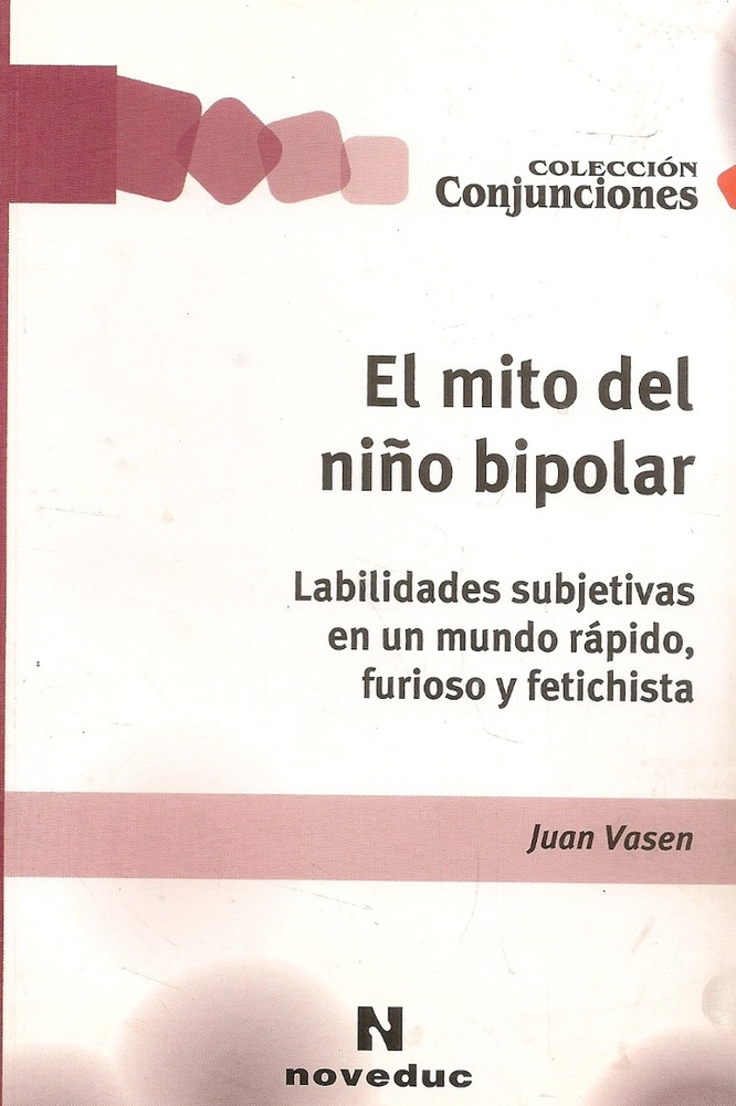 El Mito del niÃ±o bipolar