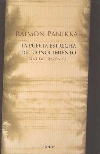 La Puerta estrecha del conocimiento