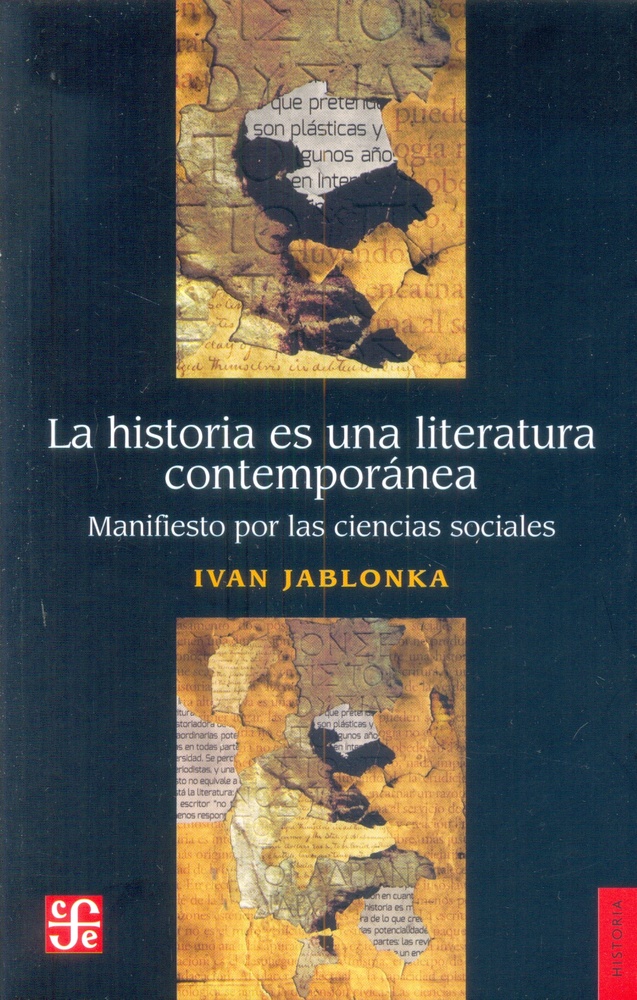 La historia es una literatura contemporanea