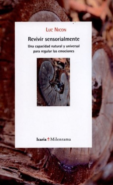 Revivir sensorialmente