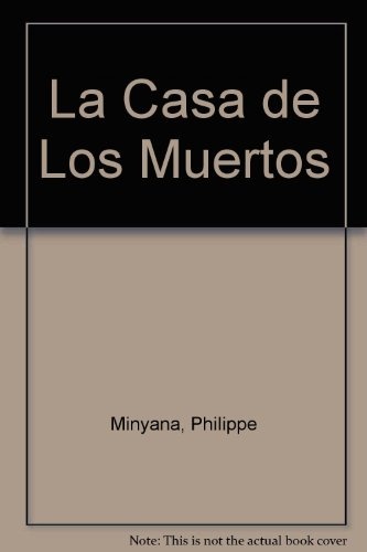 La Casa de los muertos