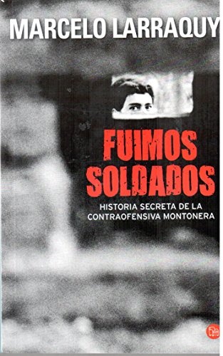 Fuimos soldados