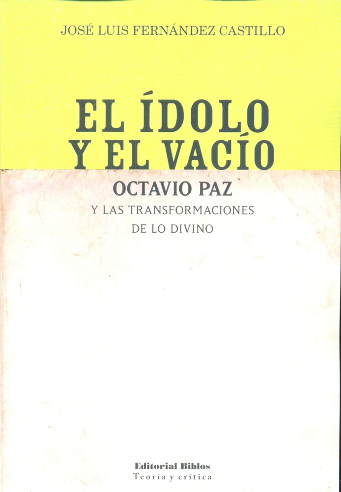 El ídolo y el vacío