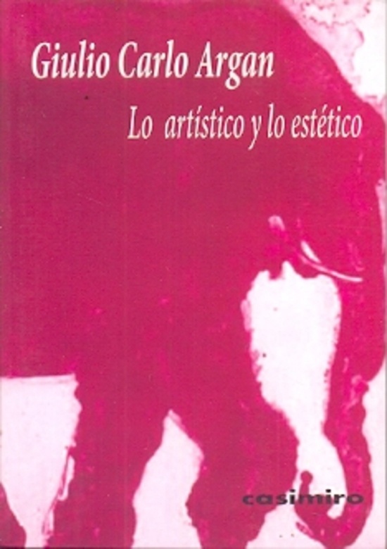 Artistico y lo estetico, Lo