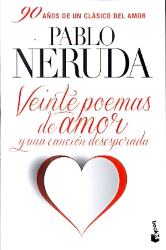 Veinte poemas de amor y una cancion desesperada