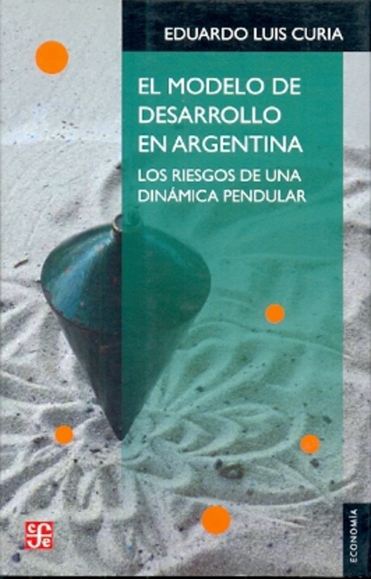 el Modelo de desarrollo en Argentina