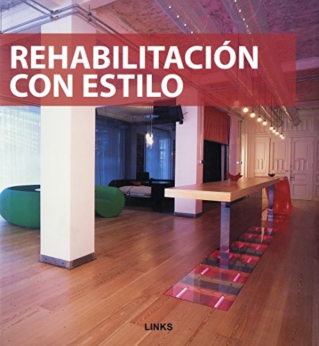 Rehabilitacion con estilo