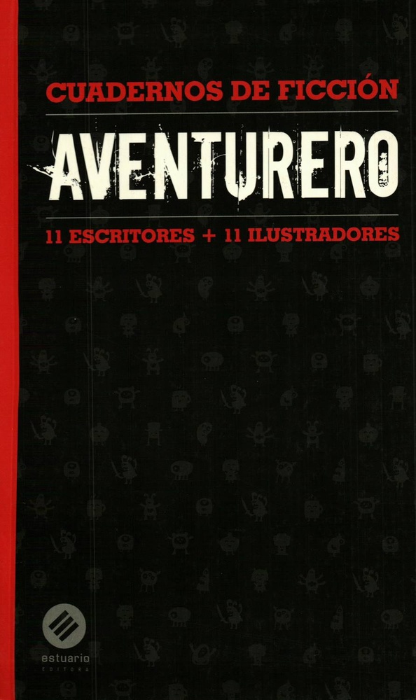 Cuaderno de ficcion. Aventurero