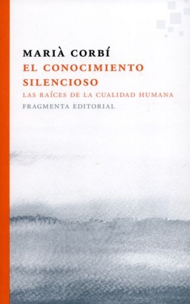 El Conocimiento silencioso