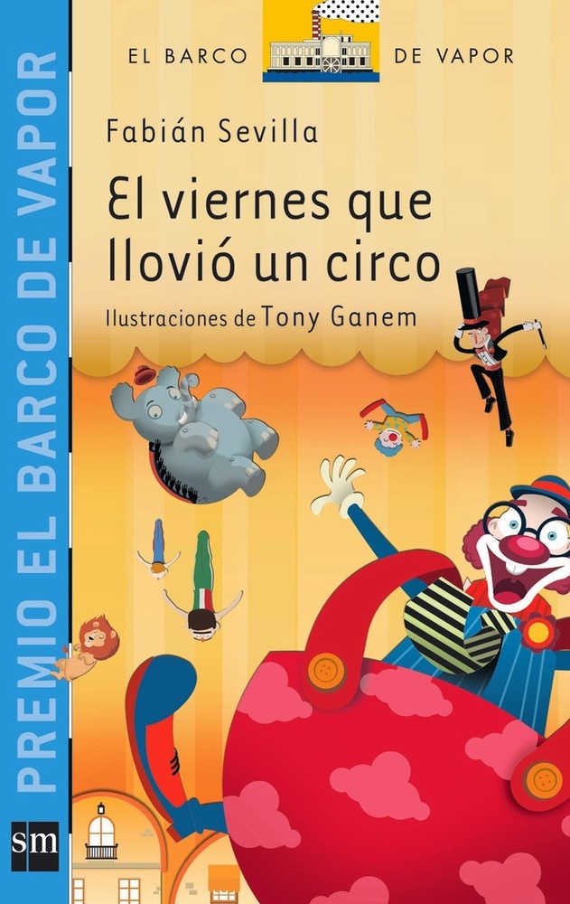 El Viernes que llovió un circo