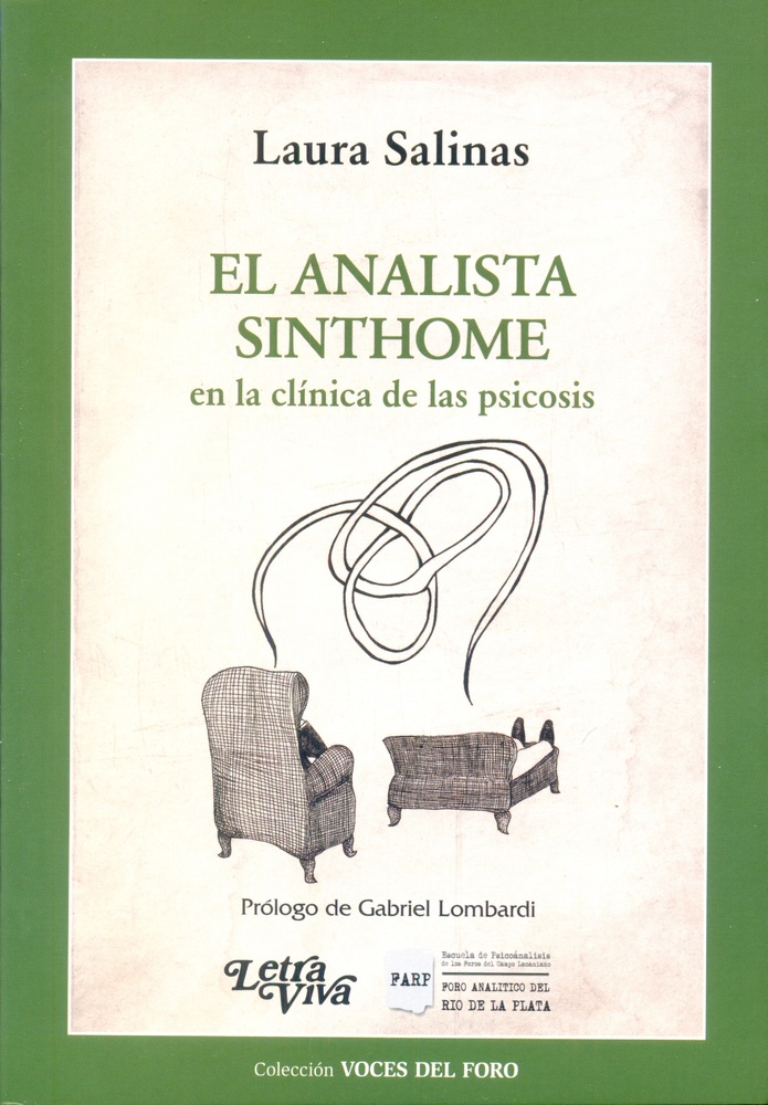 El analista sinthome en La clinica de las psicosis