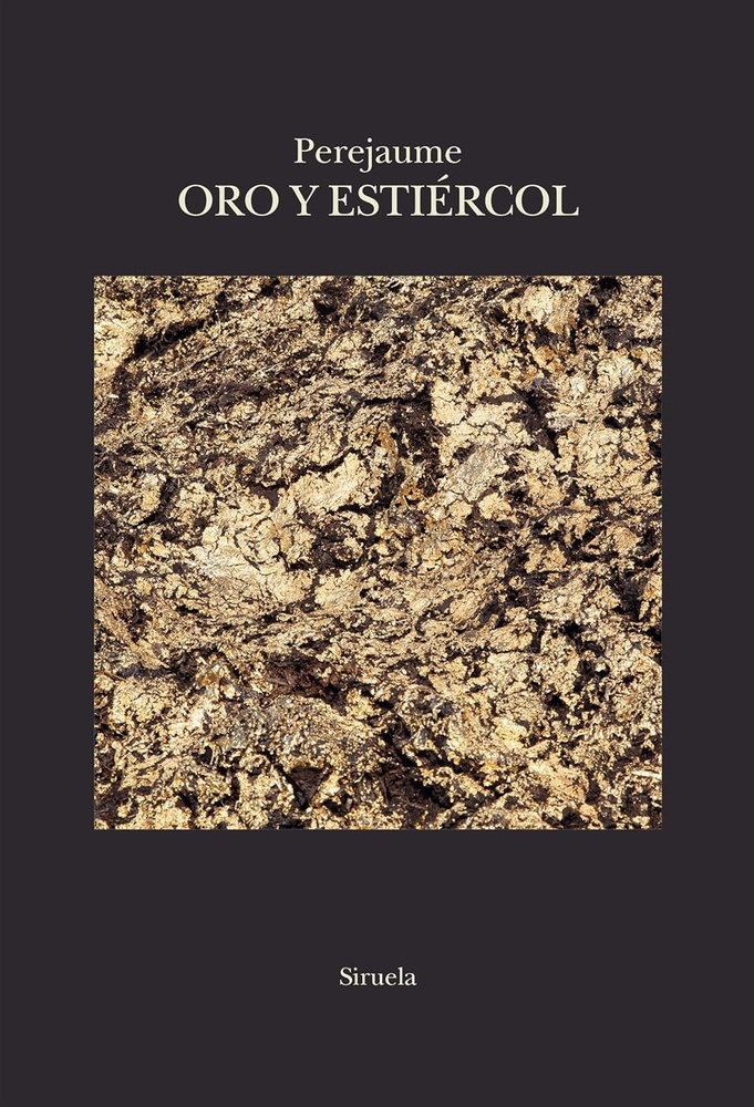Oro y estiércol