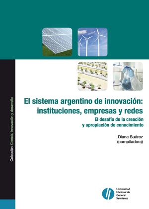 Sistema argentino de innovacion instituciones empresas y redes